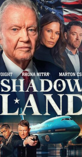 مشاهدة فيلم 2024 Shadow Land مترجم