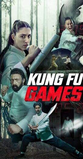 مشاهدة فيلم 2024 Kung Fu Games مترجم