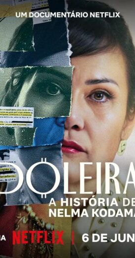 مشاهدة فيلم 2024 Doleira: A História de Nelma Kodama مترجم