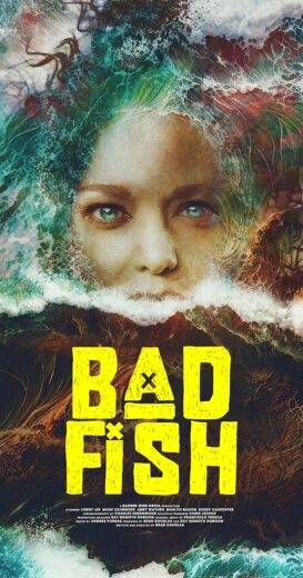 مشاهدة فيلم 2024 Bad Fish مترجم