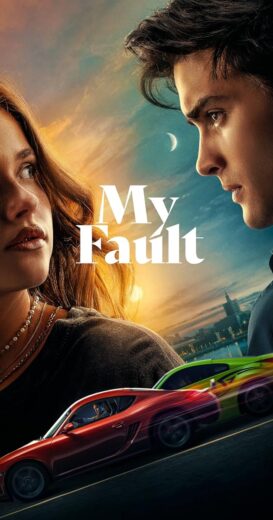 فيلم my fault – تحميل ومشاهدة فيلم Culpa mía بجودة عالية HD مترجم