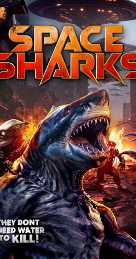 مشاهدة فيلم 2024 Space Sharks مترجم