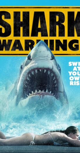 مشاهدة فيلم 2024 Shark Warning مترجم