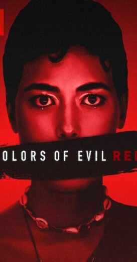 مشاهدة فيلم 2024 Colors of Evil: Red مترجم