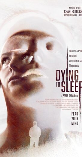 مشاهدة فيلم 2023 Dying to Sleep مترجم