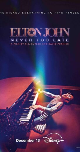 مشاهدة فيلم 2024 Elton John: Never Too Late مترجم