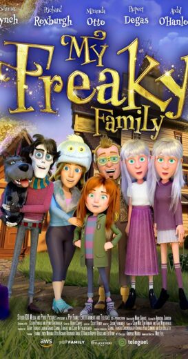 مشاهدة فيلم 2024 My Freaky Family مترجم