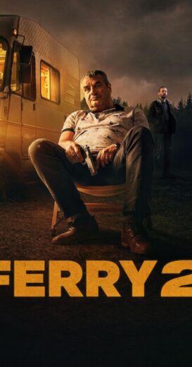 مشاهدة فيلم 2024 Ferry 2 مترجم