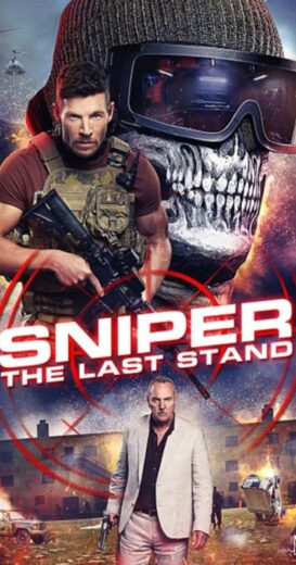 مشاهدة فيلم 2025 Sniper: The Last Stand مترجم