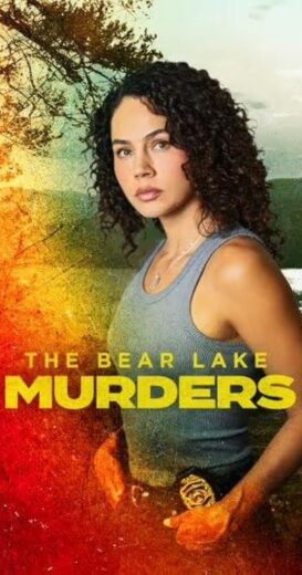 مشاهدة فيلم 2025 The Bear Lake Murders مترجم