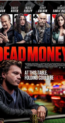 مشاهدة فيلم 2024 Dead Money مترجم