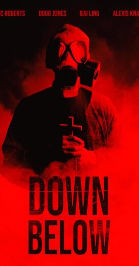 مشاهدة فيلم 2024 Down Below مترجم