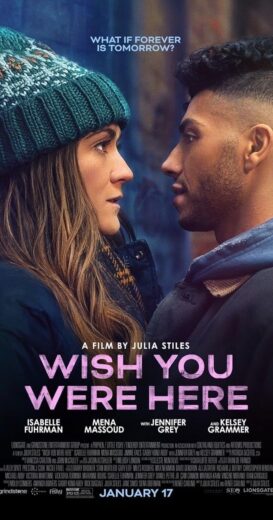 مشاهدة فيلم 2025 Wish You Were Here مترجم