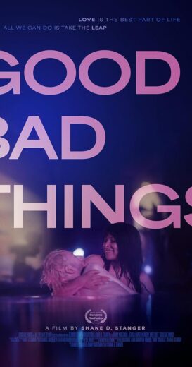 مشاهدة فيلم 2024 Good Bad Things مترجم