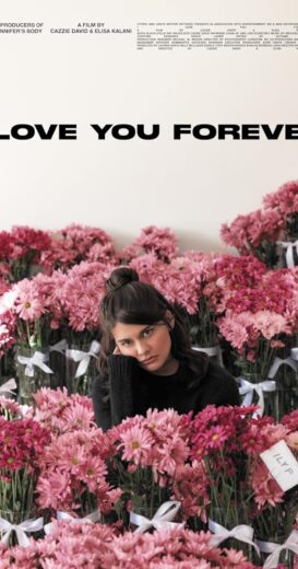 مشاهدة فيلم 2024 I Love You Forever  مترجم