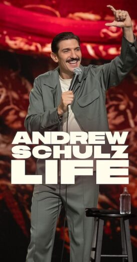 مشاهدة فيلم 2025 Andrew Schulz Life مترجم