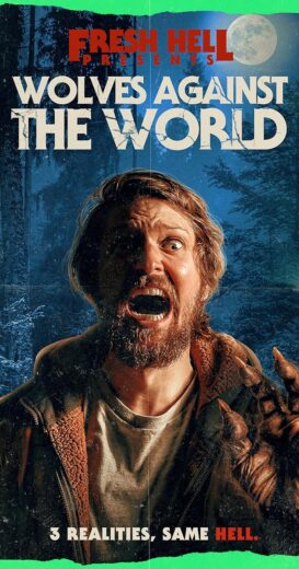 مشاهدة فيلم 2024 Wolves Against the World مترجم