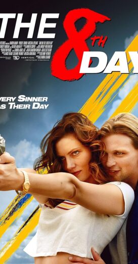 مشاهدة فيلم 2025 The 8th Day مترجم