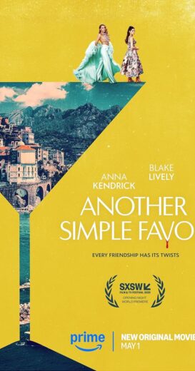مشاهدة فيلم 2025 Another Simple Favor مترجم