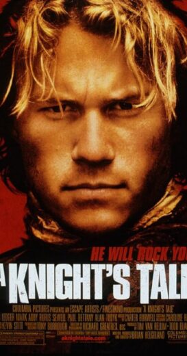 مشاهدة فيلم 2001 A Knight’s Tale مترجم