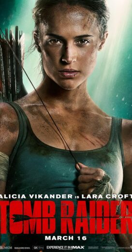 مشاهدة فيلم 2018 Tomb Raider مترجم