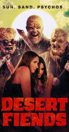 مشاهدة فيلم 2024 Desert Fiends مترجم