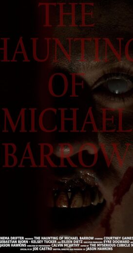 مشاهدة فيلم 2025 The Haunting of Michael Barrow مترجم