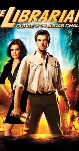مشاهدة فيلم 2008 The Librarian III: The Curse of the Judas Chalice مترجم