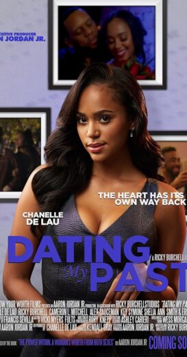 مشاهدة فيلم 2025 Dating My Past مترجم