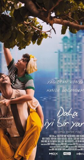 مشاهدة فيلم 2024 Daha Iyi Bir Yarin مترجم