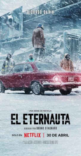مسلسل The Eternaut 2025 الموسم الاول الحلقة 3 مترجمة