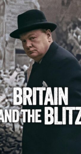 مشاهدة فيلم 2025 Britain and the Blitz مترجم