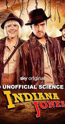 مشاهدة فيلم 2024 The Unofficial Science of Indiana Jones مترجم