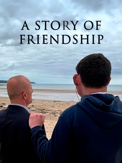 مشاهدة فيلم 2025 A Story of Friendship مترجم