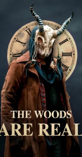 مشاهدة فيلم 2024 The Woods Are Real مترجم