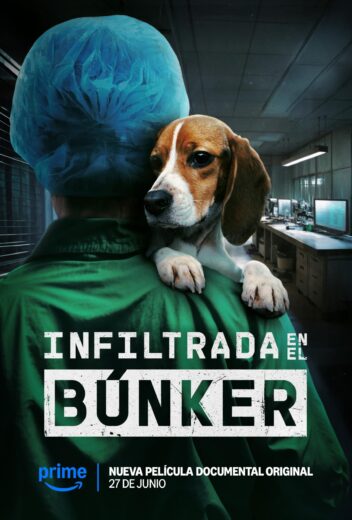 مشاهدة فيلم 2025 Infiltrada en el búnker مترجم