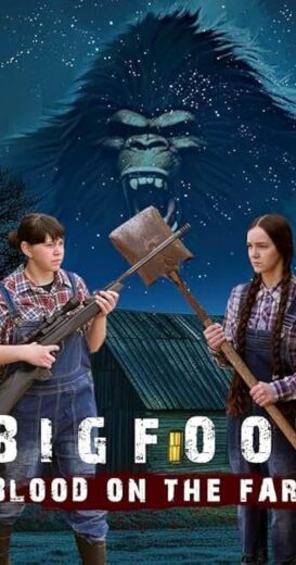 مشاهدة فيلم 2025 Bigfoot: Blood on the Farm مترجم