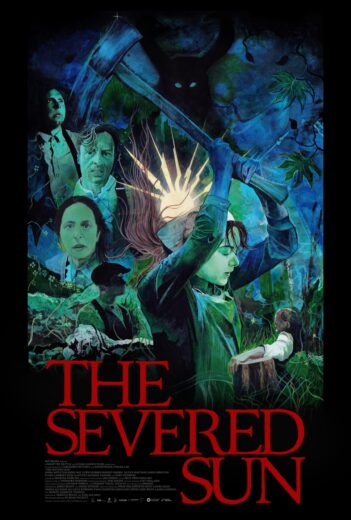 مشاهدة فيلم 2024 The Severed Sun مترجم
