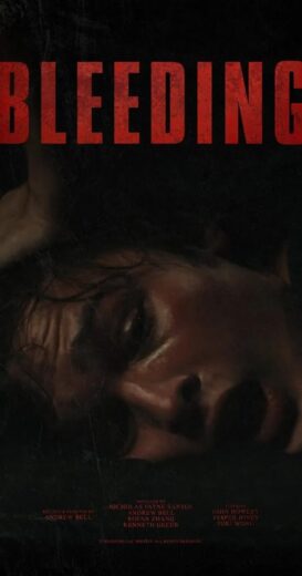 مشاهدة فيلم 2024 Bleeding مترجم