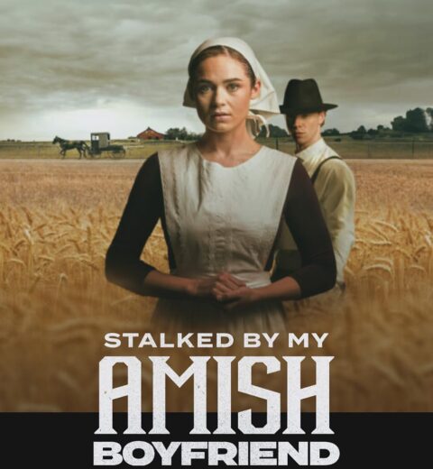 مشاهدة فيلم 2024 Stalked by My Amish Boyfriend مترجم