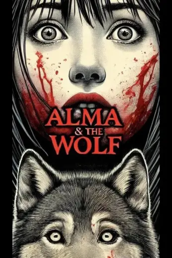 مشاهدة فيلم 2025 Alma and the Wolf مترجم