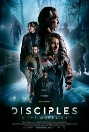 مشاهدة فيلم 2024 Disciples in the Moonlight مترجم