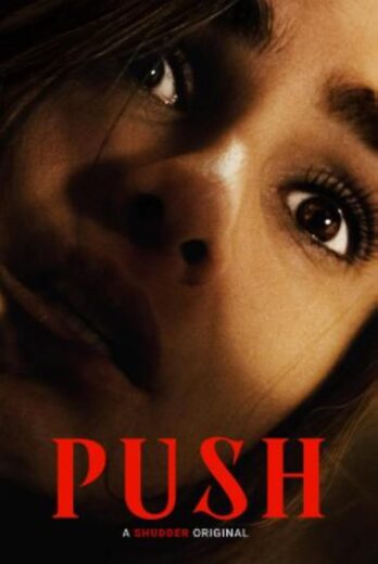 مشاهدة فيلم 2024 Push مترجم