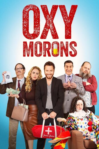 مشاهدة فيلم 2025 Oxy Morons مترجم