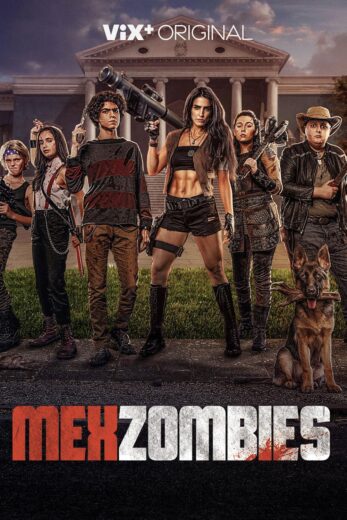 مشاهدة فيلم 2022 MexZombies مترجم