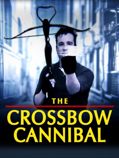مشاهدة فيلم 2025 The Crossbow Cannibal مترجم