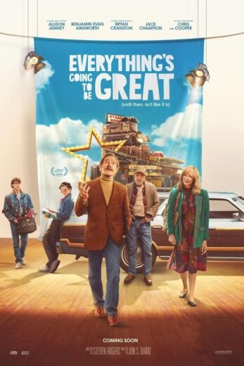 مشاهدة فيلم 2025 Everything’s Going to Be Great مترجم