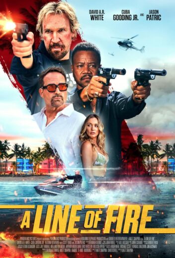 مشاهدة فيلم 2025 A Line of Fire مترجم