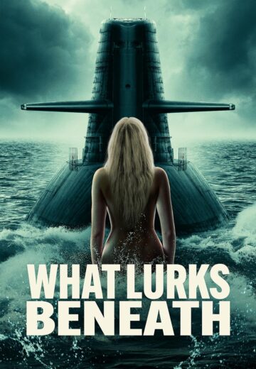 مشاهدة فيلم 2025 What Lurks Beneath مترجم