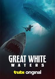 مشاهدة فيلم 2025 Great White Waters مترجم